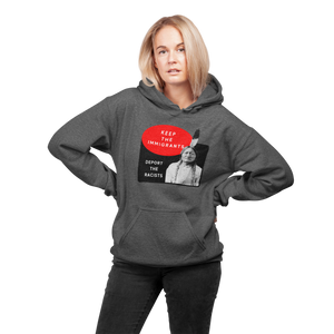 Keep the Immigrants Deport the Racists - Sitting Bull | Heavy Hoodie