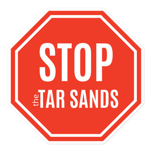 Stop the Tar Sands | Stickers