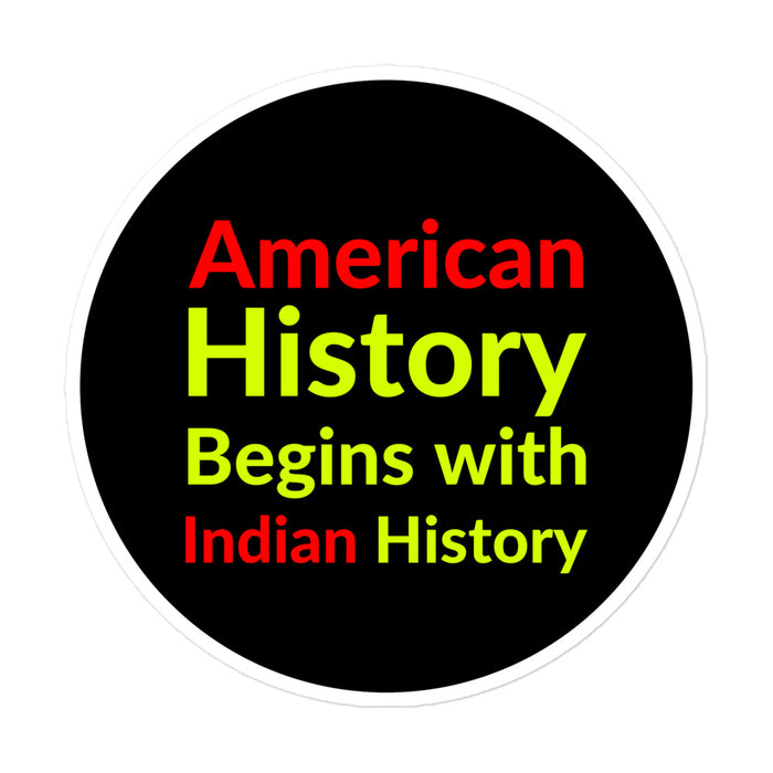 Begins with Indian History | Stickers