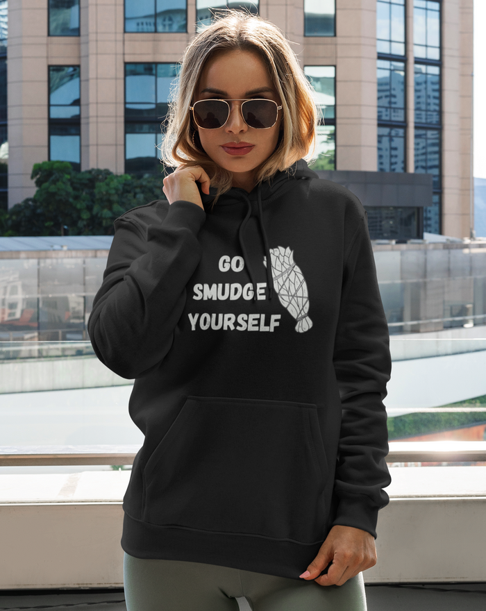 Go Smudge Yourself | Heavy Hoodie