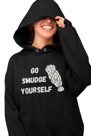 Go Smudge Yourself | Heavy Hoodie