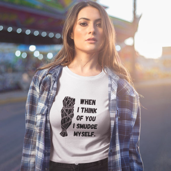 When I Think of You I Smudge Myself | Lightweight Tee