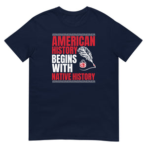 Begins with Native History | Lightweight Tee