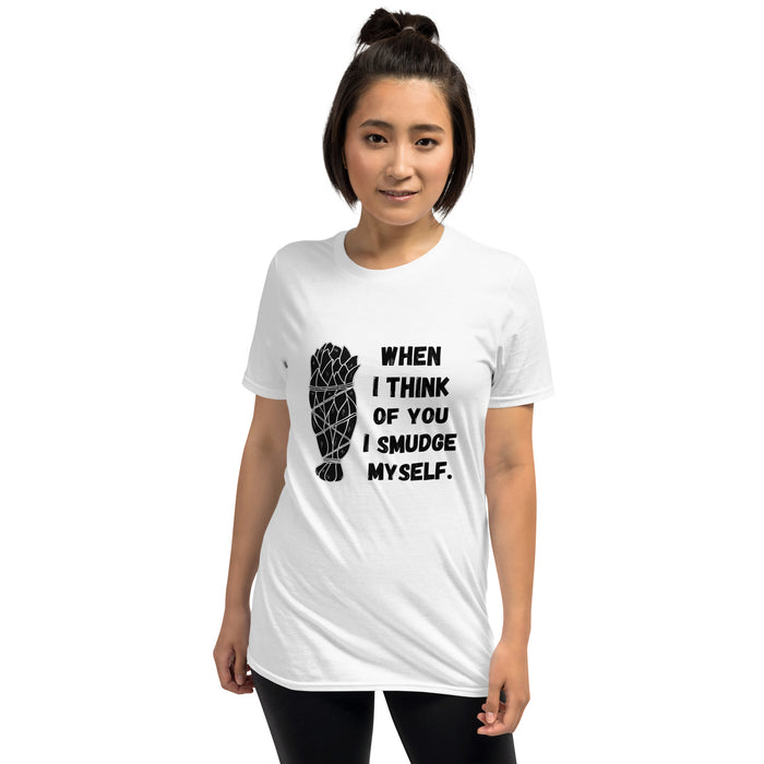 When I Think of You I Smudge Myself | Lightweight Tee