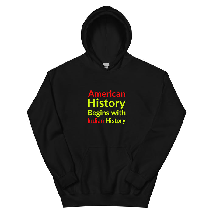 Begins with Indian History | Heavy Hoodie