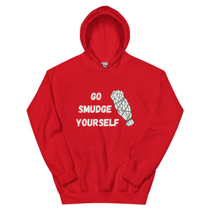 Go Smudge Yourself | Heavy Hoodie