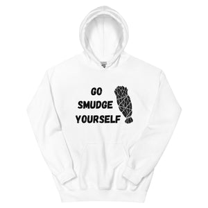 Go Smudge Yourself | Heavy Hoodie