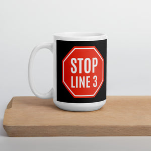 Stop Line 3 | Mug