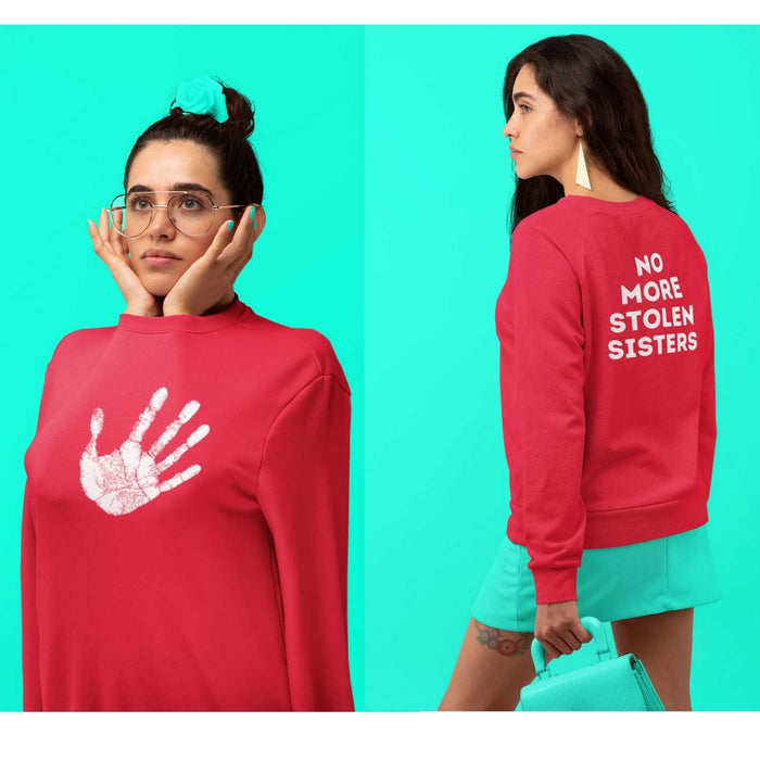 No More Stolen Sisters - Badge on Front/Back | Sweatshirt