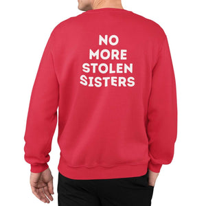No More Stolen Sisters - Badge Front/Back | Sweatshirt