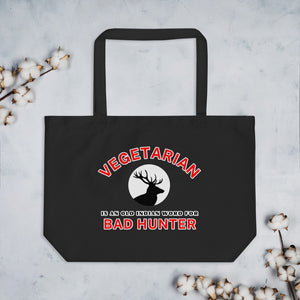 Vegetarian is an Old Indian Word - Eco Friendly | Large Tote Bag