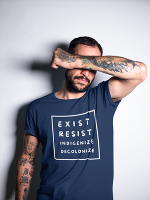 Exist Resist Indigenize Decolonize | Lightweight Tee