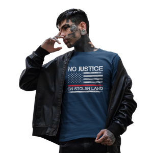 No Justice on Stolen Land | Lightweight Tee