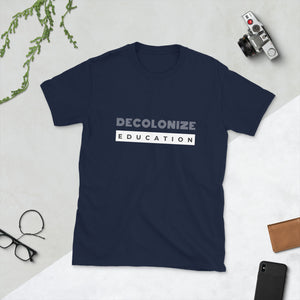 Decolonize Education | Lightweight Tee