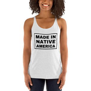 Made in Native America | Racerback Tank